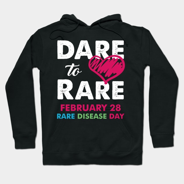 Dare to Love Rare Disease Day 2020 Awareness Hoodie by Dunnhlpp